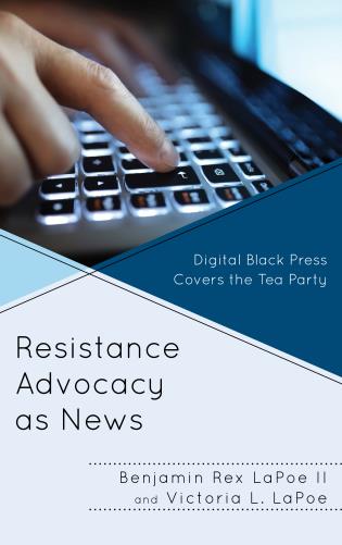 Book cover of Resistance Advocacy as News