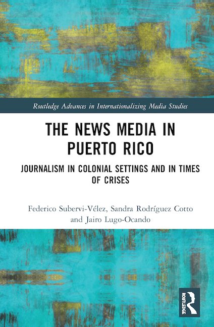 Book cover of News media in Puerto Rico